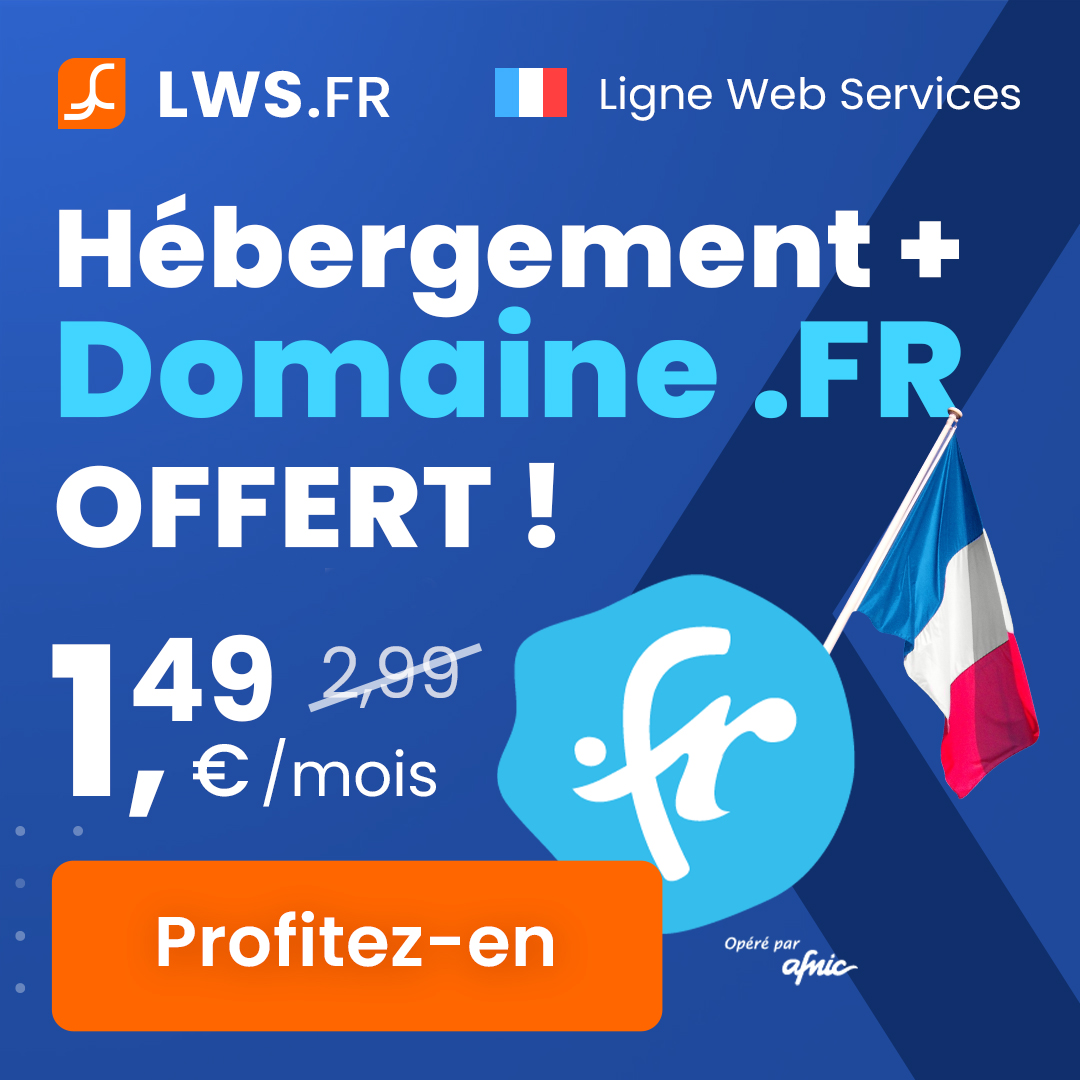 🌐 Offre Spéciale avec LWS &amp; AFNIC ! 🇫🇷
🎁 Domaine .FR GRATUIT + 50% de réduction sur votre hébergement la 1ère année !
✅ Le .FR, l'extension de la France : inspire confiance et soutient l’économie numérique
✅ Sécurité et performance garanties
✅ Gestion locale : infrastructure