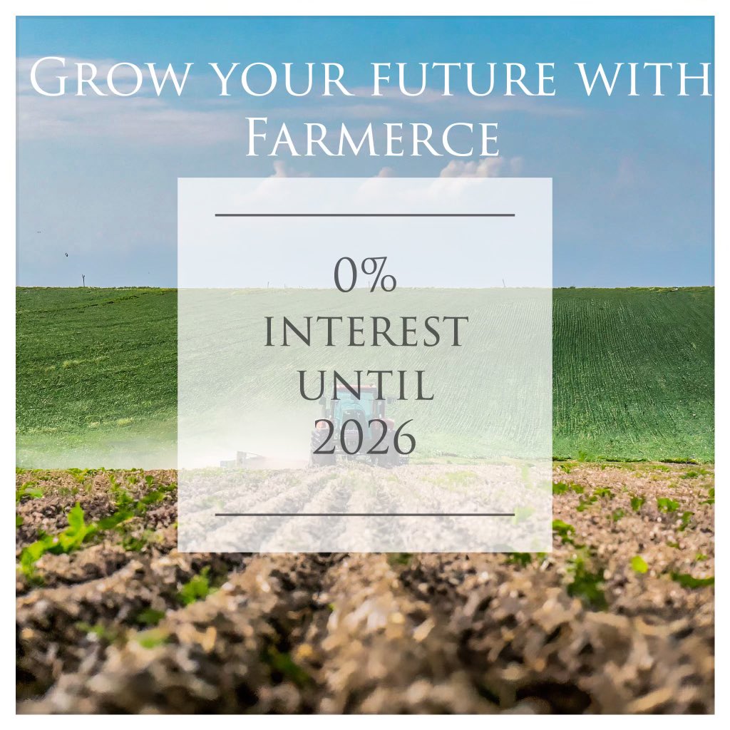 Excited to announce <a href="/FarmerceAg/">Farmerce Ag</a> is offering 0% financing until 2026 visit our site farmerceag.com to apply!