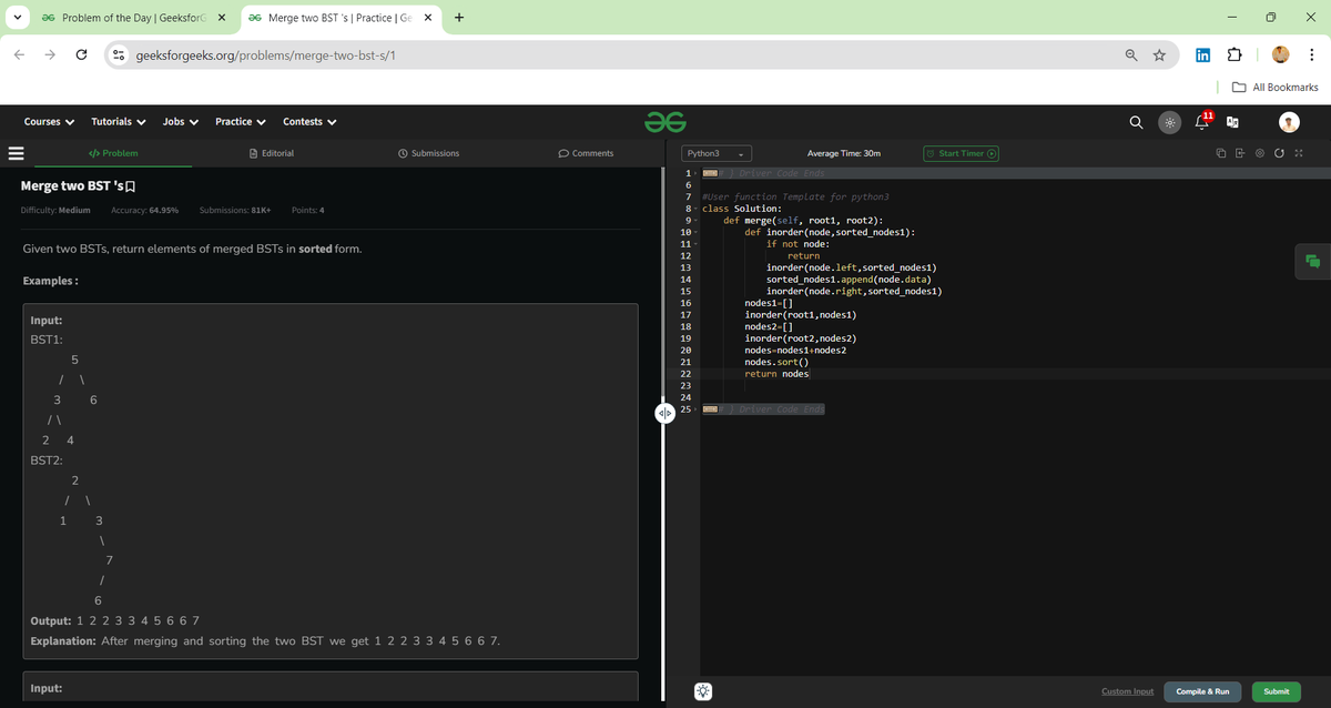 ishhhhaannn's tweet image. Day 35 of #GeeksForGeeks challenge:
Merged two binary search trees into one by in-order traversal and sorting while maintaining BST properties.
#BinarySearchTrees #CodingChallenge #ProblemSolving #AlgorithmDesign #TechJourney #CSE #Python #VITBhopal #InOrderTraversal #DSA