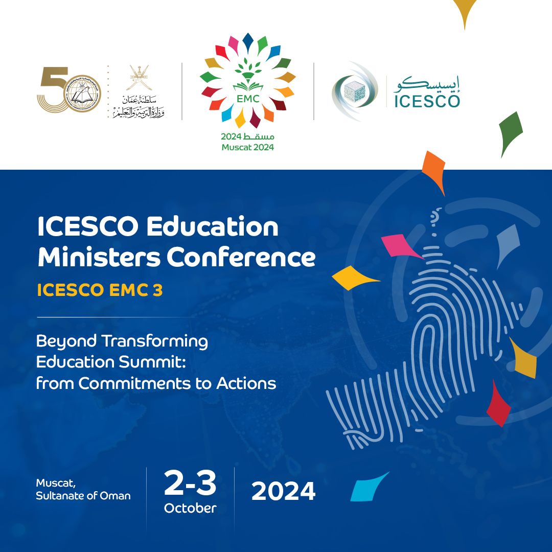 ICESCO_En's tweet image. 📢The #ICESCOEducationMinistersConference, hosted by #Oman, in the capital Muscat 🇴🇲, includes a scientific exhibition in which 👇
🔹 Major international organizations and the private sector specialized in the fields of education participate: such as @NewGlobeEdu @AvantisEd…