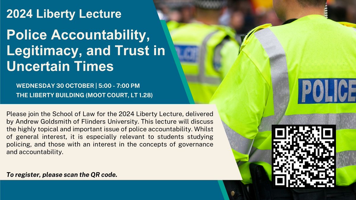 Law at Leeds (@law_leeds) on Twitter photo Please join the School of Law for the 2024 Liberty Lecture, delivered by Andrew Goldsmith of <a href="/Flinders/">Flinders University</a> <a href="/FlindersCRIM/">Flinders Criminology</a>. This lecture will discuss the highly topical and important issue of police accountability.
Find more information and sign up here: tickettailor.com/events/schoolo… Please join the School of Law for the 2024 Liberty Lecture, delivered by Andrew Goldsmith of <a href="/Flinders/">Flinders University</a> <a href="/FlindersCRIM/">Flinders Criminology</a>. This lecture will discuss the highly topical and important issue of police accountability.
Find more information and sign up here: tickettailor.com/events/schoolo…