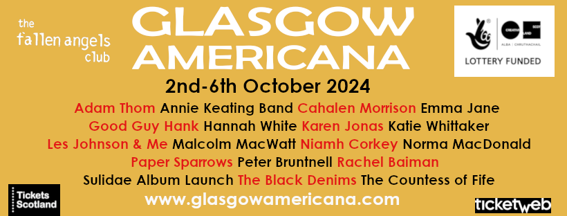Fallen Angels Club (@kevomorris) on Twitter photo Not long now, Glasgow Americana starts this Wednesday (2nd Oct) with Good Guy Hank in <a href="/thegladcafe/">The Glad Cafe</a> and finishes on Sunday (6th) in The Glad Cafe with <a href="/AnnieKeatingNYC/">Annie Keating</a> & @songsbyhannah plus lots more in between. Tix <a href="/ticketsscotland/">Tickets Scotland</a> & <a href="/TicketWebUK/">TicketWeb UK 🤘</a>
#GA24
glasgowamericana.com Not long now, Glasgow Americana starts this Wednesday (2nd Oct) with Good Guy Hank in <a href="/thegladcafe/">The Glad Cafe</a> and finishes on Sunday (6th) in The Glad Cafe with <a href="/AnnieKeatingNYC/">Annie Keating</a> & @songsbyhannah plus lots more in between. Tix <a href="/ticketsscotland/">Tickets Scotland</a> & <a href="/TicketWebUK/">TicketWeb UK 🤘</a>
#GA24
glasgowamericana.com