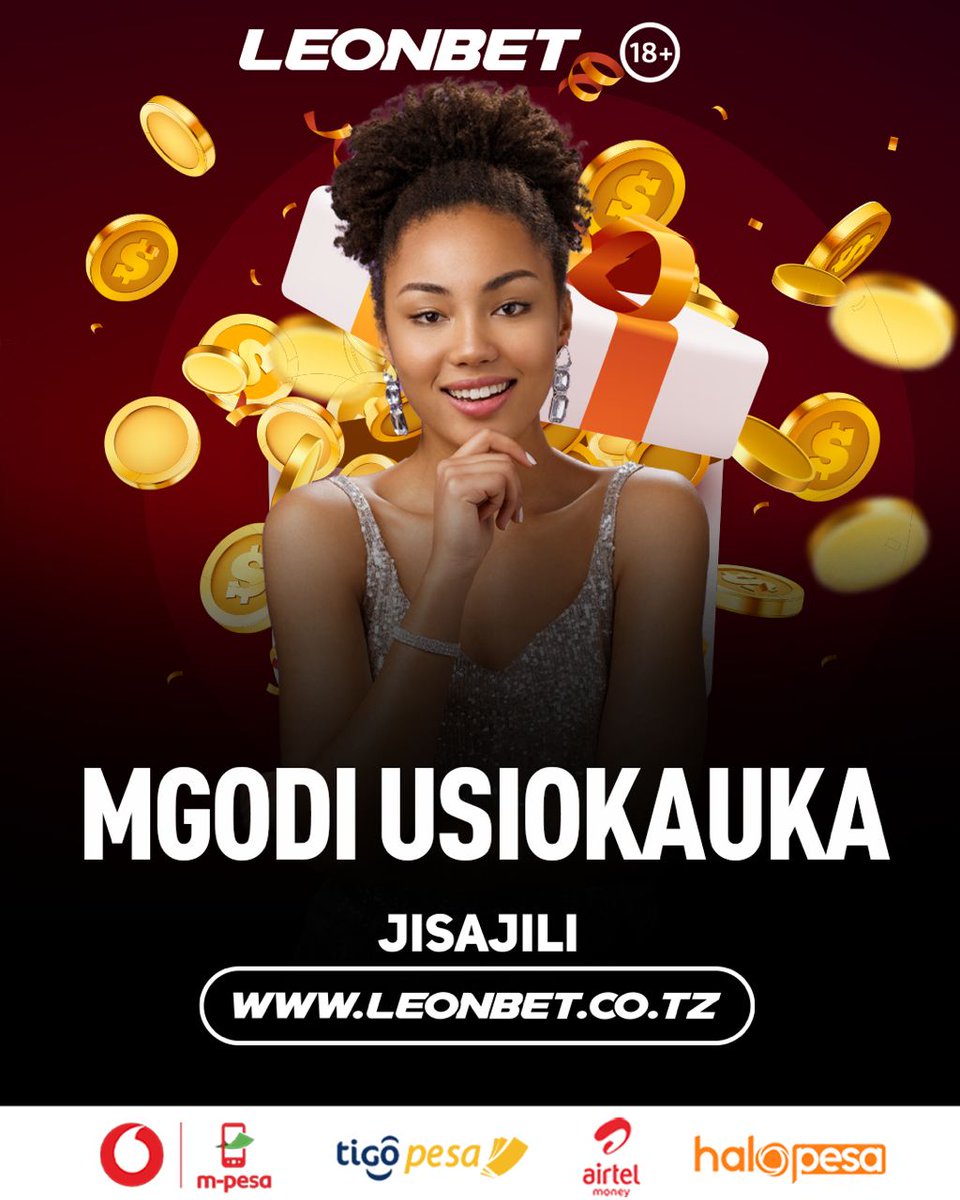 Huu ni mgodi usiokauka jisajili sasa na <a href="/LeonBetTZ/">LEONBET Tanzania</a>  ujipigie mkwanja wa kutosha leo hii

#LEON #LeonBetTZ #SimbaLaMikeka #leonbet #simba

<a href="/BrianTesha3/">Brian Tesha</a>