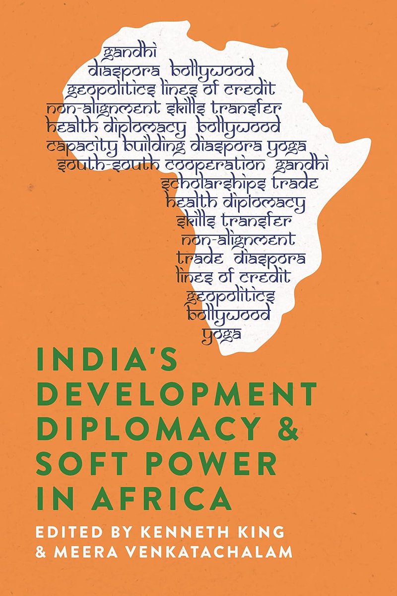 Africa Spectrum (@africaspectrum) on Twitter photo 📕 Manish Karmwar & Abhinav review "India's Development Diplomacy and Soft Power in Africa" by <a href="/___meerkat/">Meera Venkatachalam</a> & Kenneth King, praising it as an enormous effort to document, map, & analyze the complex dynamics of soft power in #India-#Africa relations.
➡️doi.org/10.1177/000203… 📕 Manish Karmwar & Abhinav review "India's Development Diplomacy and Soft Power in Africa" by <a href="/___meerkat/">Meera Venkatachalam</a> & Kenneth King, praising it as an enormous effort to document, map, & analyze the complex dynamics of soft power in #India-#Africa relations.
➡️doi.org/10.1177/000203…