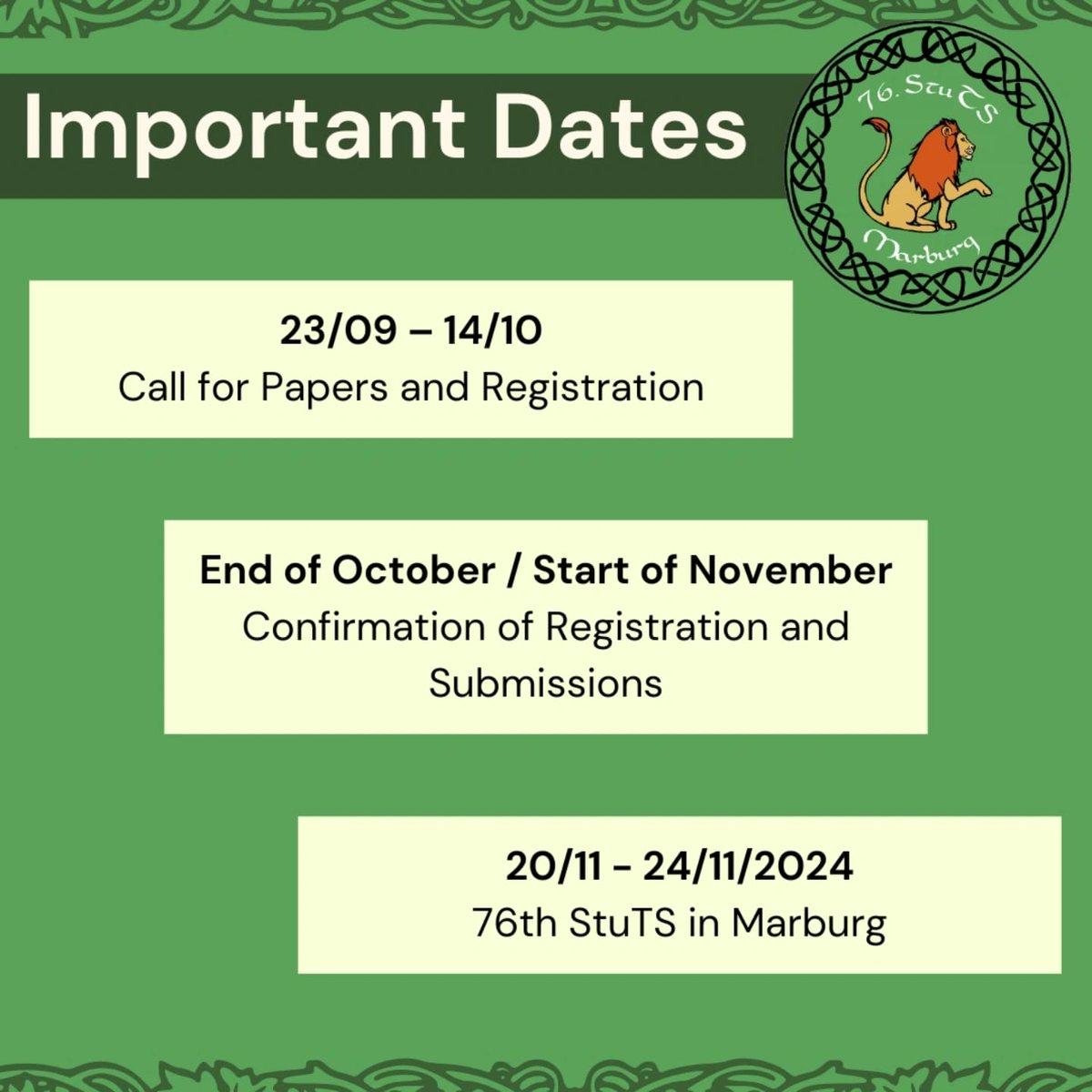 A quick heads-up for our attendants: Please mind the deadlines shown below. 
Don't hesitate to contact us if you've got any questions! 💚
We look forward to welcoming you to Marburg 😊