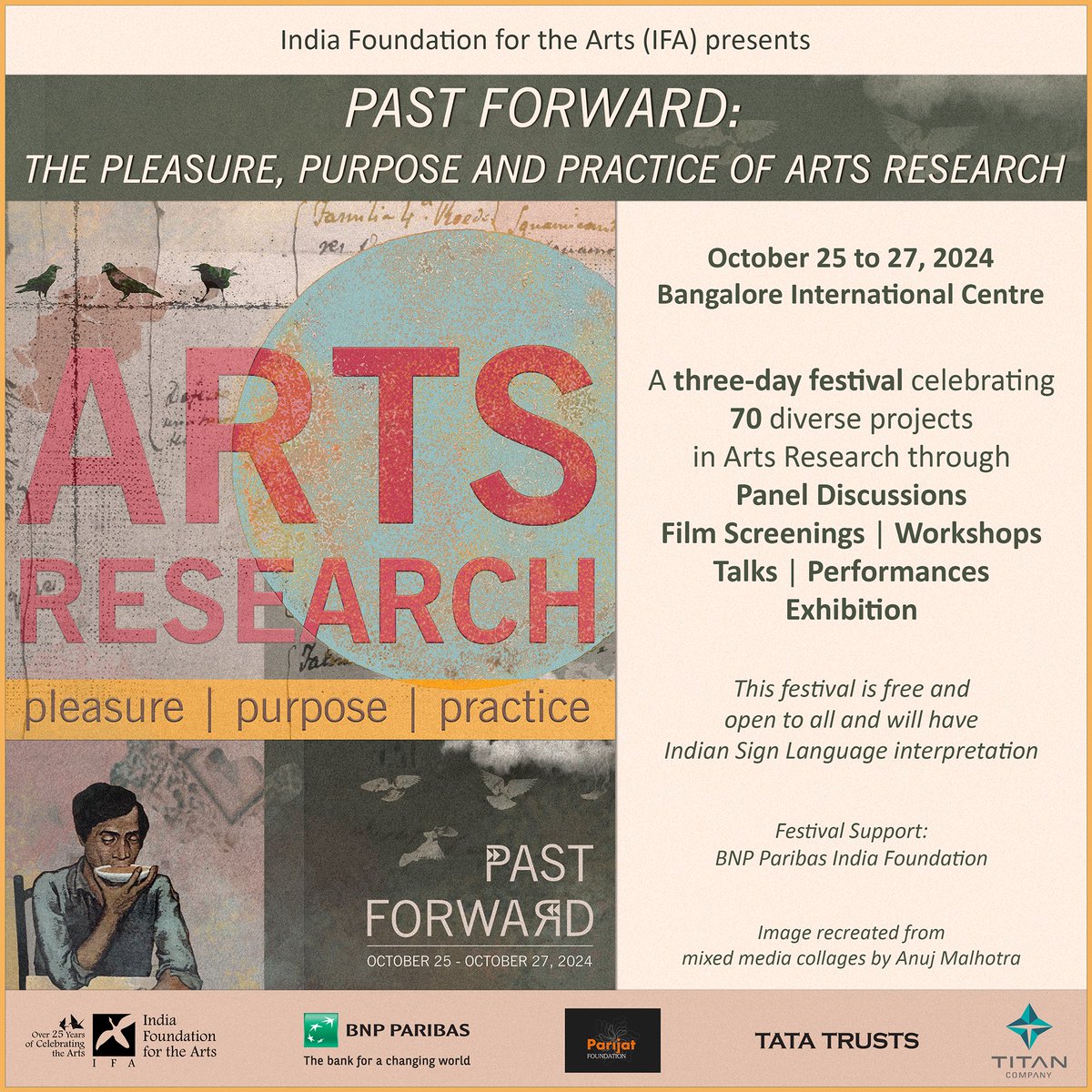 Coming Soon: 'Past Forward: The Pleasure, Purpose and Practice of Arts Research' | Oct 25 - 27 at <a href="/bicblr/">Bangalore International Centre</a> 

Celebrating 70 diverse projects in Arts Research through Panel Discussions, Film Screenings, Workshops, Talks, Performances and an Exhibition

Stay tuned!