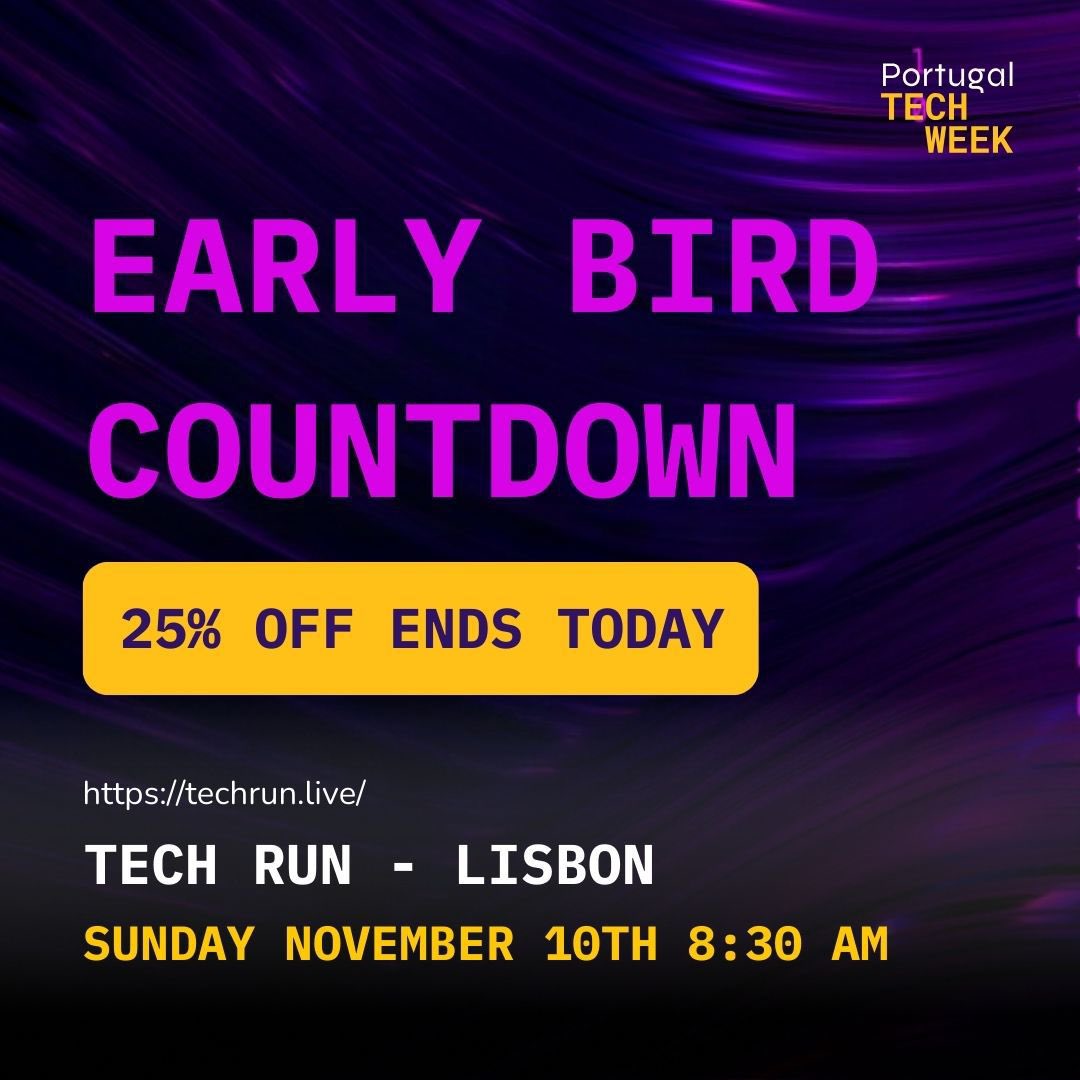 PT_TechWeek's tweet image. 🏃‍♀️✨ Early Bird registrations for #TechRun are ending! 🚀 Secure your spot at a special rate and run towards innovation! Don’t wait, join us for this exciting event at #PortugalTechWeek2024! 🌟 portugaltechweek.com