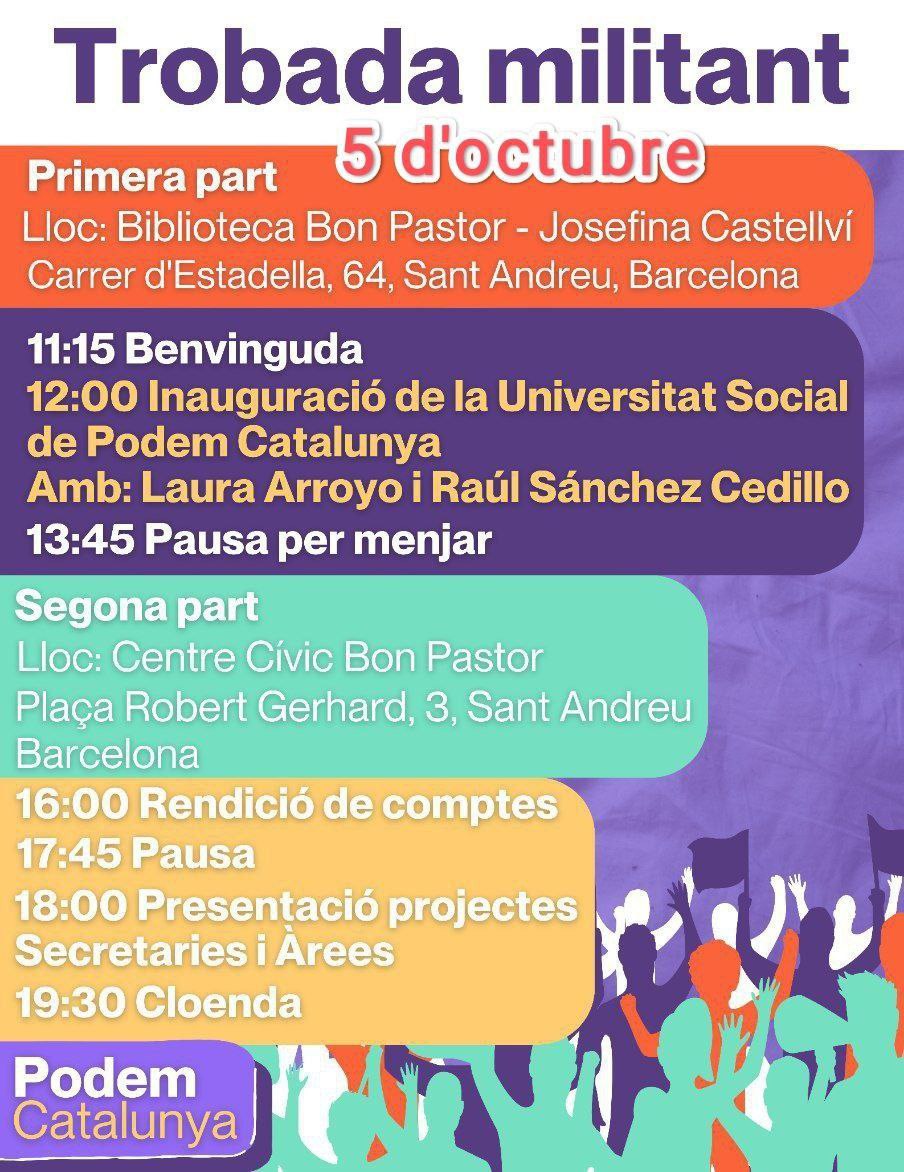 El pròxim dissabte, la militància de <a href="/PodemCat/">PodemCatalunya</a> tenim una cita: 
Parlarem del que hem fet aquests mesos, i del que vindrà a partir d’ara.

Us esperem!!
Participar és mes necessari que mai.

📆 05 d'octubre
🕚 11h a 20h
📌 C/ d’Estadella n°64 #Barcelona