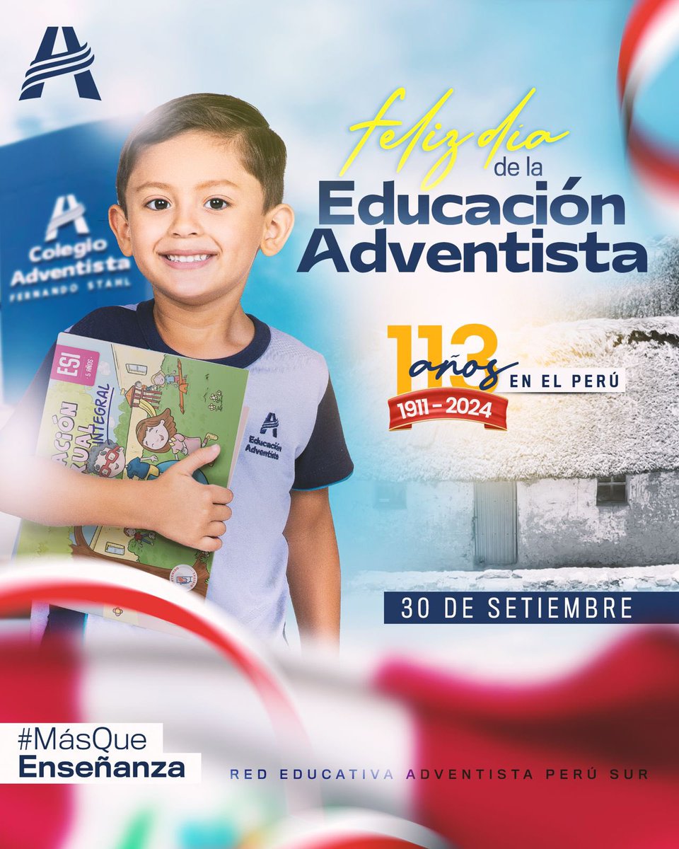 Hoy cumplimos 1️⃣1️⃣3️⃣ años de la 𝑬𝒅𝒖𝒄𝒂𝒄𝒊𝒐́𝒏 𝑨𝒅𝒗𝒆𝒏𝒕𝒊𝒔𝒕𝒂 en el Perú 🇵🇪

113 años de bendiciones y milagros que fortalecen nuestro compromiso de seguir educando a las nuevas generaciones con valores y principios cristianos.

#EducaciónAdventista #MásQueEnseñanza
