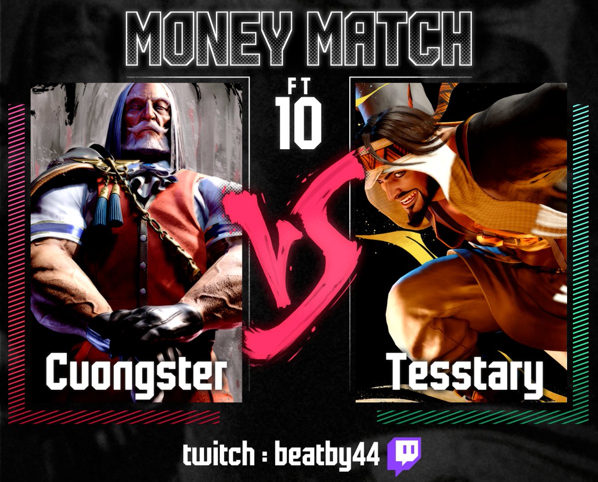Évènement spécial ce soir à 21h : Money Match sur #SF6 entre <a href="/Cuongster/">Cuongster</a> et <a href="/TessTary/">TessTary</a> 🤯

FT10 à suivre sur notre chaîne ttv/BeatBy44 avec <a href="/Doudou_Dono/">Doudou</a> au 🎙️

Le vainqueur remporte le 💰 et le titre de Roi de Côte Atlantique 💪

Art by <a href="/DRUNKENlei/">BB44 | DRUNKENlei</a> 

lien vers la chaîne ⤵️⤵️⤵️