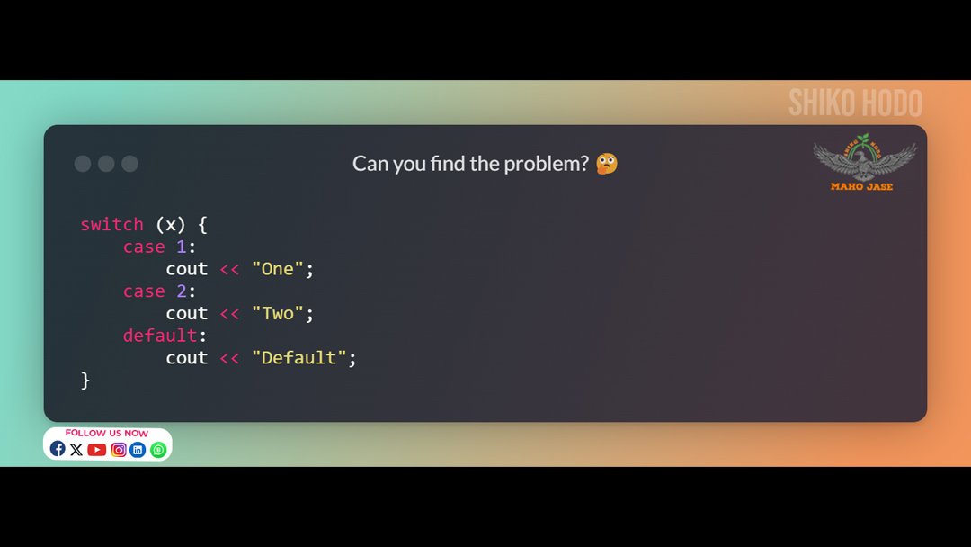 mahojase's tweet image. 🔍 What's Missing in This switch Statement?
.
.
.
#SwitchStatement #CPlusPlusLearning #CodeDay2 #LearnCPP #CPlusPlusTips #SwitchCase #CodingJourney #CodeWithCPP #DevLearning #ProgrammingBasics
