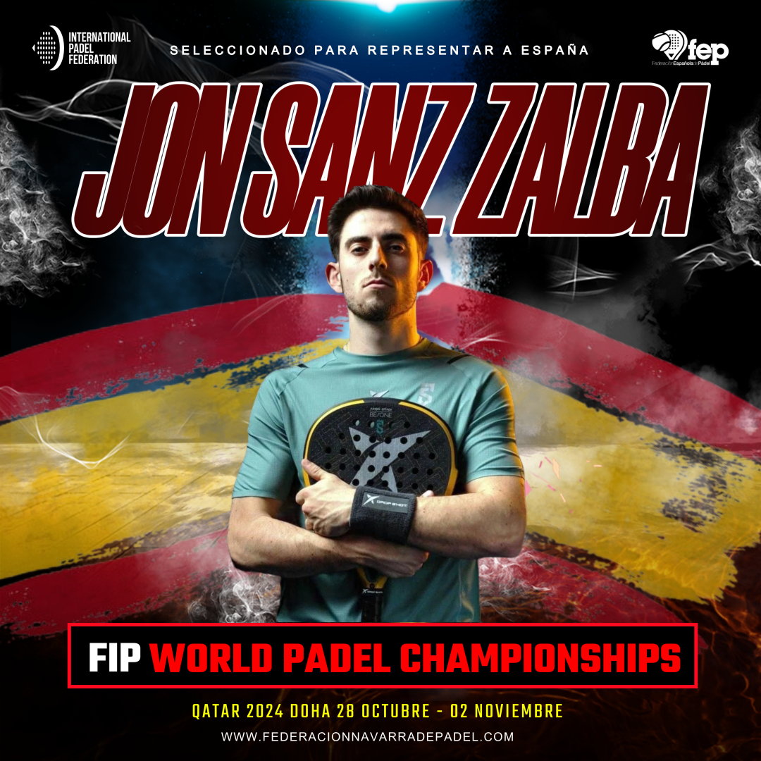 ¡𝗘𝗻 𝗯𝘂𝘀𝗰𝗮 𝗱𝗲𝗹 𝘁𝗿𝗼𝗻𝗼 𝗺𝘂𝗻𝗱𝗶𝗮𝗹! 🌏
El navarro, <a href="/ZalbaJon/">Jon Sanz</a> seleccionado para representar a España en el <a href="/padelfip/">FIP - International Padel Federation</a> 𝘞𝘰𝘳𝘭𝘥 𝘱𝘢𝘥𝘦𝘭 𝘊𝘩𝘢𝘮𝘱𝘪𝘰𝘯𝘴𝘩𝘪𝘱𝘴 𝘘𝘢𝘵𝘢𝘳 2024 que se celebrará del 28 de octubre al 02 de noviembre en Doha.

<a href="/deporte_na/">Deporte - Kirola</a>