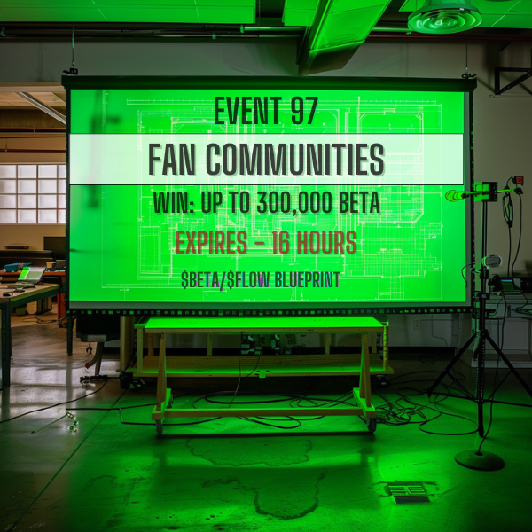 We have decrypted the ninety-seventh event from
the <a href="/roham/">roham</a> blueprint.

Event 97 requirements:

✅  Join a Fan Community bit.ly/3ZPFTu9
✅  Say 👋 to Team Captains in discord
✅  Post proof, TS and $FLOW wallet
🏆  150,000 $BETA
🏆  +150,000 drop gift link in discord