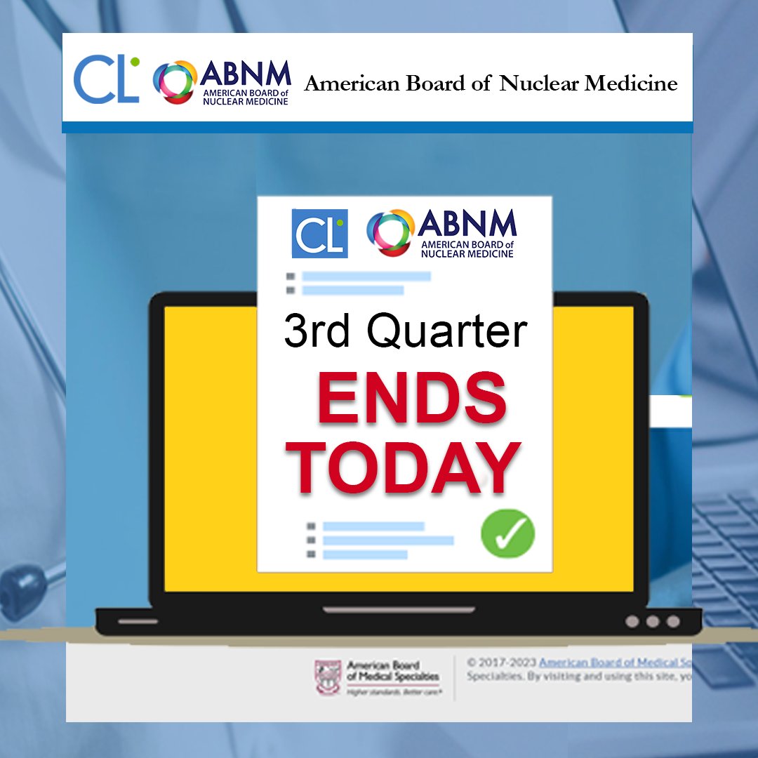 ABNM CertLink Participants Reminder: The 3rd Quarter Assessment Ends Today! Login to your CertLink profile icont.ac/50rRv and complete your assessment by 11:59 pm EST.