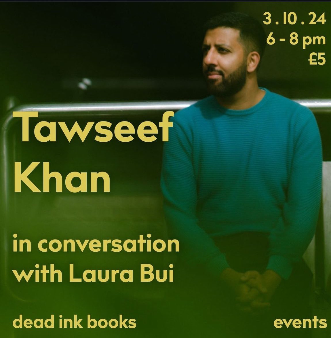 Tawseef Khan (@itsmetawseef) on Twitter photo Hello loves. I’m going to keep posting about my <a href="/deadinkbookshop/">deadinkbookshop</a> event this Thursday and ask that you RT it, so we can get a decent audience! 🖤💚🖤💚 Hello loves. I’m going to keep posting about my <a href="/deadinkbookshop/">deadinkbookshop</a> event this Thursday and ask that you RT it, so we can get a decent audience! 🖤💚🖤💚