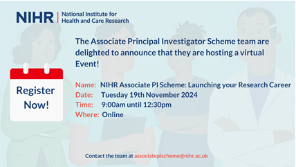 Registration is now open for the online event NIHR Associate PI Scheme: Launching your Research   Career on  Tuesday 19 November.

This event is an excellent opportunity to gain insights and get involved. Sign up now: eventbrite.com/e/nihr-associa…