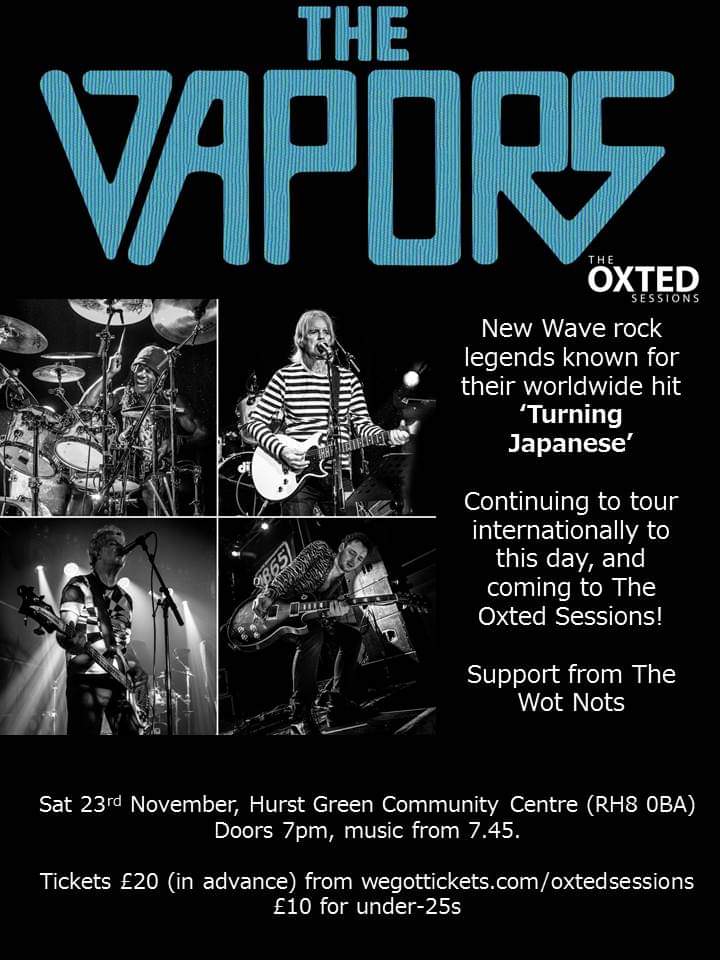 The Wot Nots are delighted to be supporting The Vapors as part of the Oxted sessions on Saturday 23rd November.
Get your tickets here👇
wegottickets.com/event/624090
#thevapors #oxted #punk