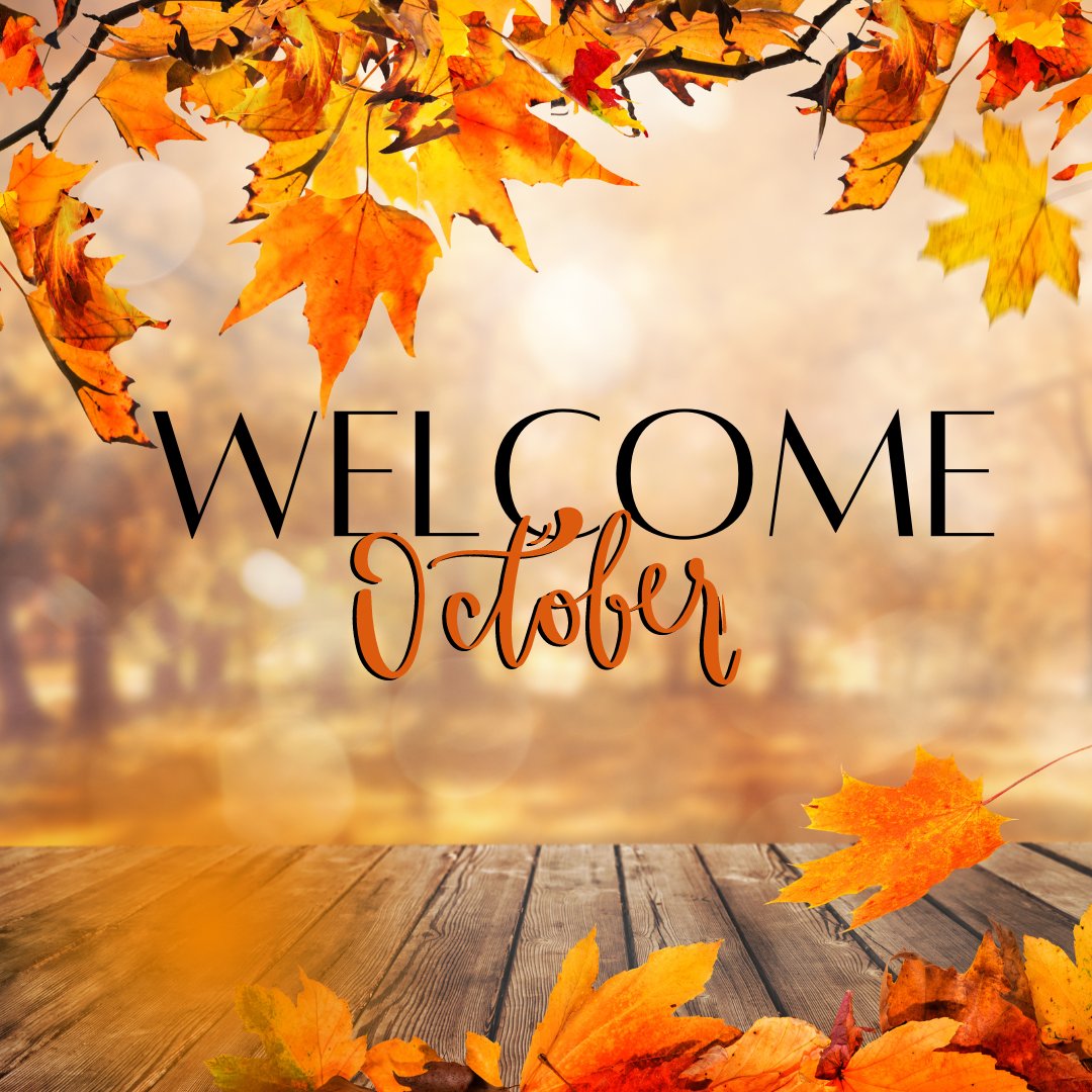 WELCOME OCTOBER.
As we step into October, let’s embrace the crisp air and vibrant colors of fall. It’s the perfect time for new beginnings, reflection, and setting fresh goals for the months ahead.