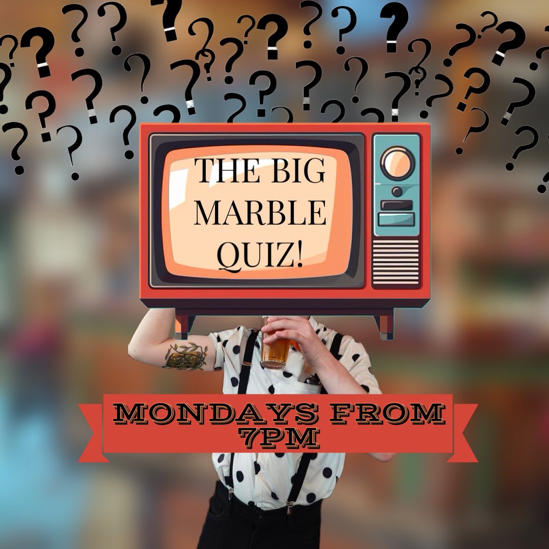 Rob is back at it again tonight with The Big Marble Quiz! 

There’s a few tables left to book if you’re thinking of taking part. We have cash, beer, gin and lots more up for grabs, so why not test your luck! 

#quiztime #mondayquiz
