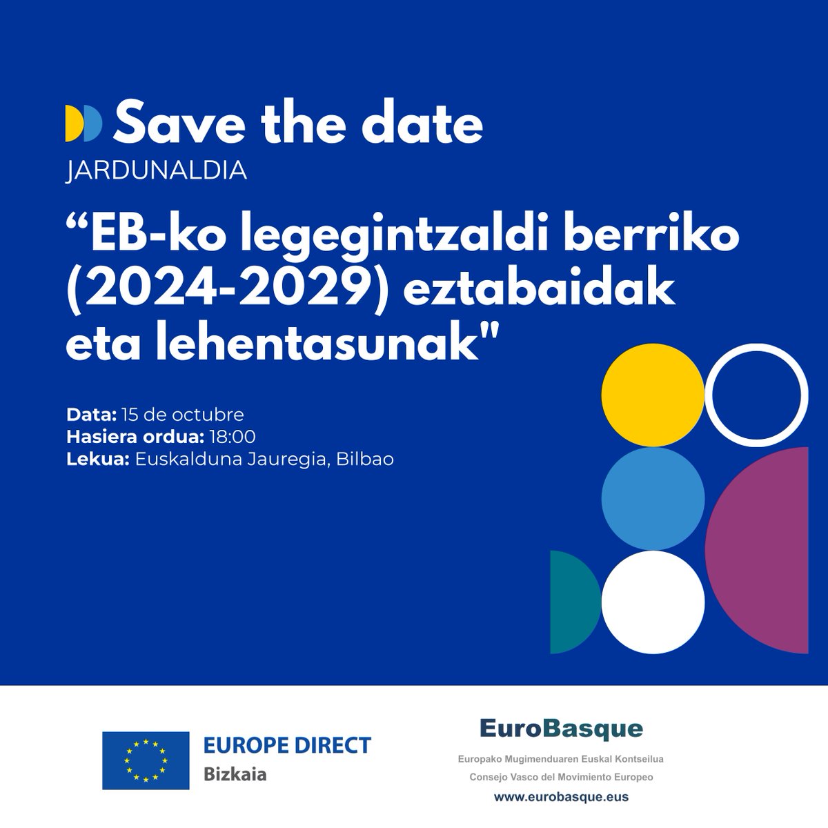 EuroBasque (@eurobasque) on Twitter photo #SaveTheDate Etorri EuroBasque-k @Europedirectbiz-rekin antolatutako "#EB-ko legegintzaldi berriko eztabaidak lehentasunak" jardunaldira, non #EB-ko egungo eztabaidak jorratuko dira.
📆 Urriak 15 18:00retan. Ez galdu! 👉 i.mtr.cool/ravvtaiwrx #SaveTheDate Etorri EuroBasque-k @Europedirectbiz-rekin antolatutako "#EB-ko legegintzaldi berriko eztabaidak lehentasunak" jardunaldira, non #EB-ko egungo eztabaidak jorratuko dira.
📆 Urriak 15 18:00retan. Ez galdu! 👉 i.mtr.cool/ravvtaiwrx