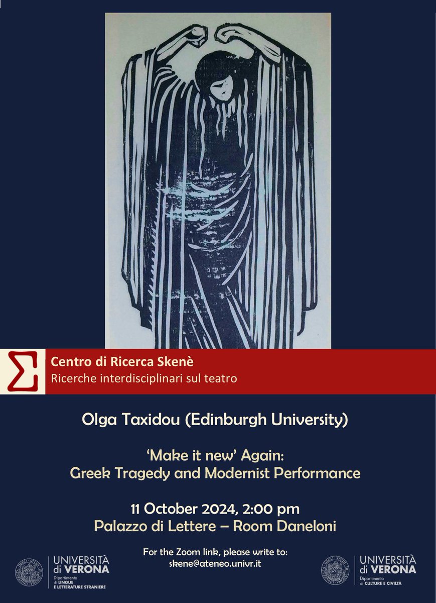 Join us in #Verona or on Zoom on October 11 for Olga Taxidou’s talk on #Greek #Tragedy and #modernist performance 

➡️ 11 October 2024
➡️ <a href="/UniVerona/">Università di Verona</a> - Palazzo di Lettere - Aula Daneloni &amp; Zoom
➡️ Zoom link: 📧 to skene@ateneo.univr.it