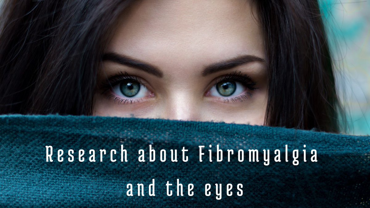 Research I have found about fibromyalgia and the eyes specifically from studies that have been done and also some suggestions for coping with these eye conditions. buff.ly/3yYbPkT