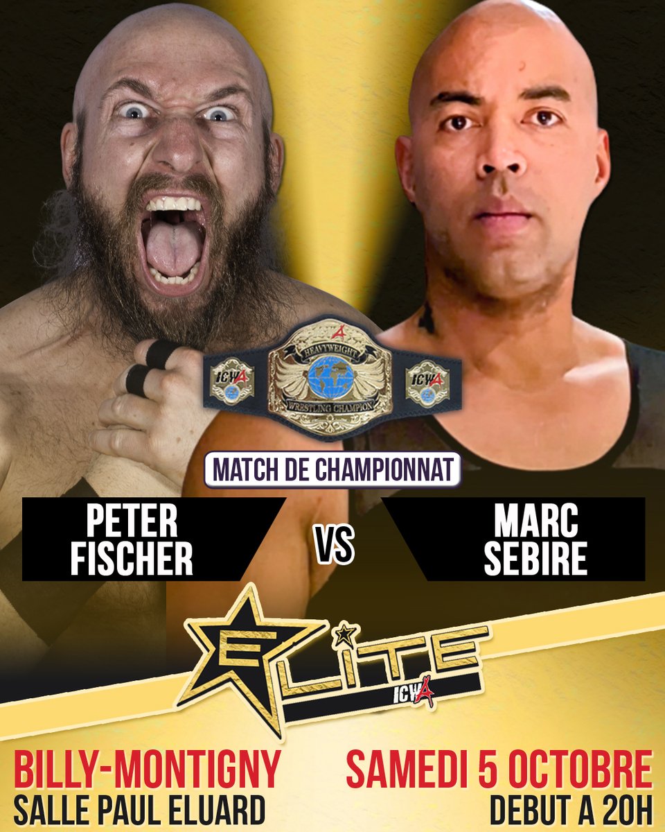 showcatchfrance's tweet image. 🚨📢🚨 ICWA organise le 05/10/2024, le show ELITE à Billy- Montigny Département 62 France

📌 2ème Match annoncé :

🏆 MATCH POUR LE TITRE ICWA HEAVYWEIGHT CHAMPION 🏆

MARC SEBIRE défendra son titre contre PETER FISCHER