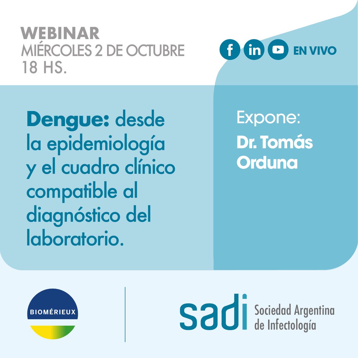 SADI_arg's tweet photo. ❗️Nuevo webinar:
"Dengue: desde la epidemiología y el cuadro clínico compatible al diagnóstico del laboratorio"

🗓️Miércoles 2/10, 18hs.

👉🏻Expone: Dr. Tomás Orduna.

🔗Seguilo en vivo por nuestras redes sociales.
¡Te esperamos! https://t.co/Qlg6hQxvbU