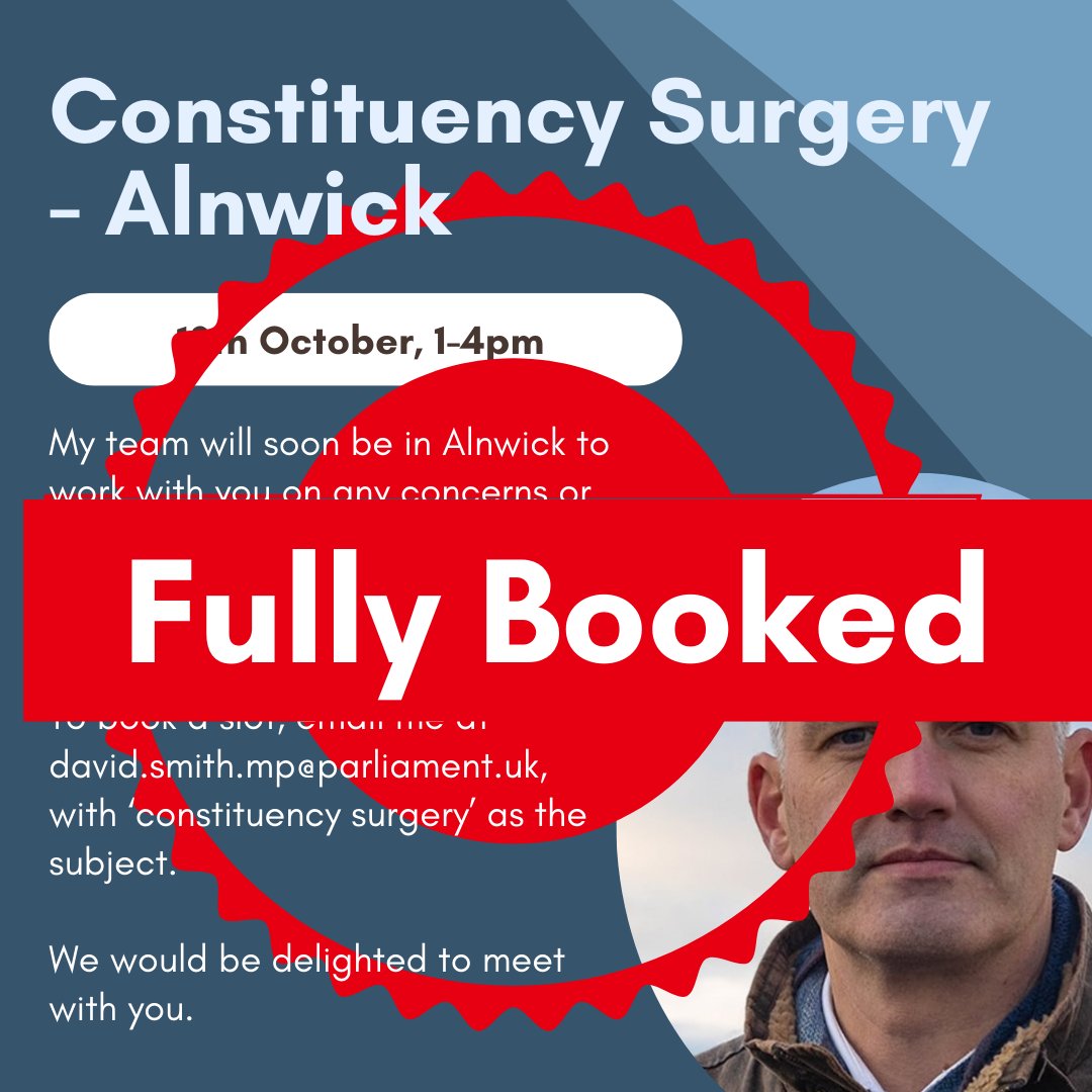 dsnorthnorth's tweet photo. There are no more places at my upcoming surgeries in Alnwick and Berwick. However, we will be holding future surgeries across the constituency.

If you need urgent support please email me at david.smith.mp@parliament.uk. https://t.co/bWbw8DREpy