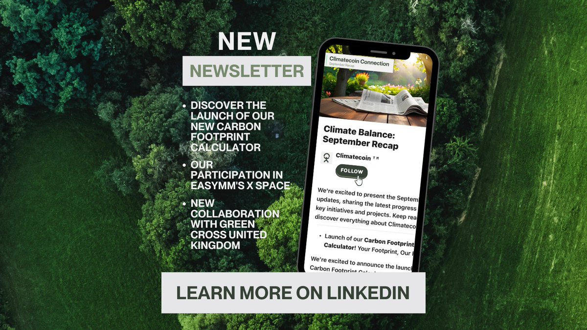 📢 Don't miss our September recap!   

👉linkedin.com/pulse/climate-…

#Climatecoin #Sustainability #CarbonFootprint #GreenInnovation #ClimateFinance
