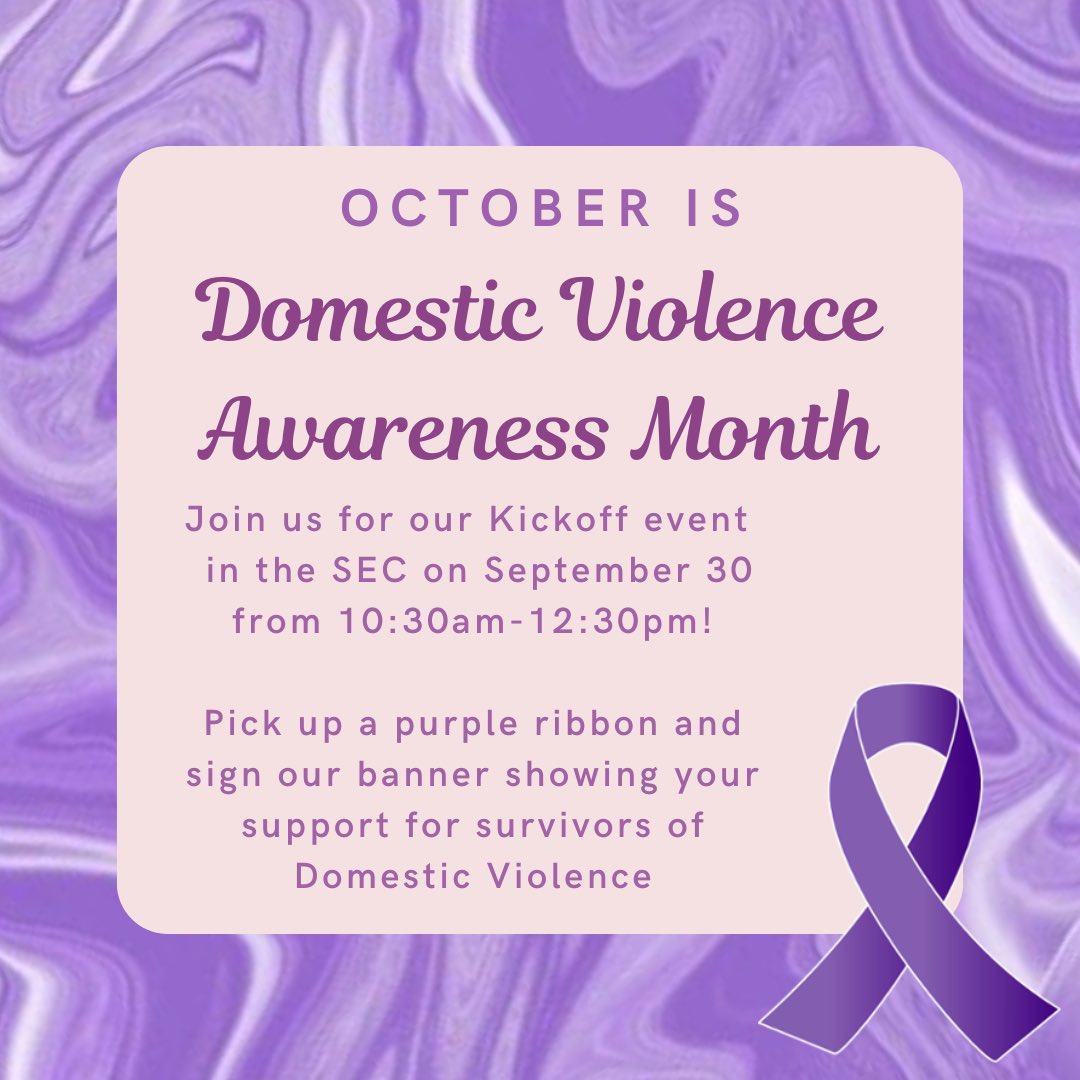 October is Domestic Violence Awareness Month. Please join us today in the Student Engagement Center for our kickoff event for Domestic Violence Awareness Month and show your support for this important cause! #DVAM2024 #NotInMyNest