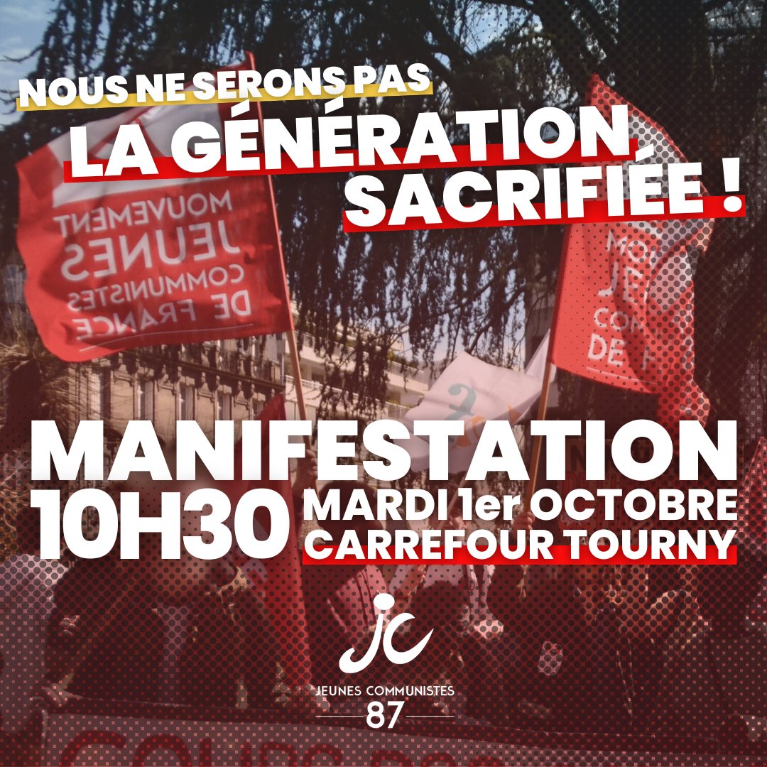 MJCF_87's tweet image. 🚩 Car nous ne serons pas la génération sacrifiée par ces gouvernements toujours plus répressifs, pour les salaires, les services publics et l'abrogation de la réforme des retraites, descendons massivement dans la rue ce mardi 1er octobre aux côtés de l'intersyndicale 🔥