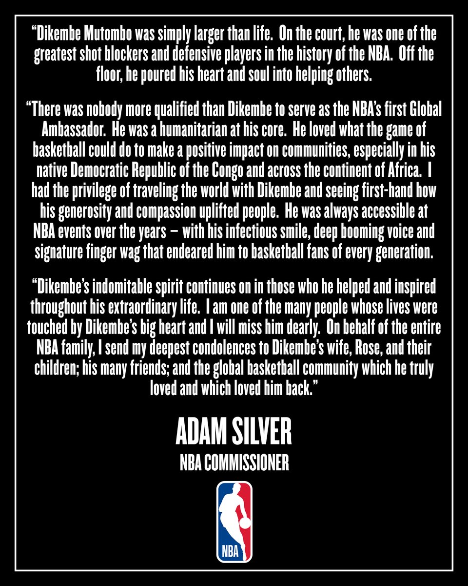 NBA Global Ambassador and Naismith Basketball Hall of Famer Dikembe Mutombo passed away today at the age of 58 from brain cancer. He was surrounded by his family.

NBA Commissioner Adam Silver issued the following statement.