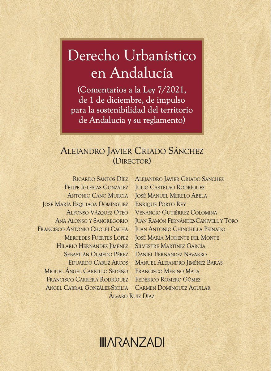 Ya está la portada definitiva del libro de Derecho Urbanistico en Andalucia que he dirigido y he contado con los mejores profesionales expertos en urbanismo a nivel nacional y regional.