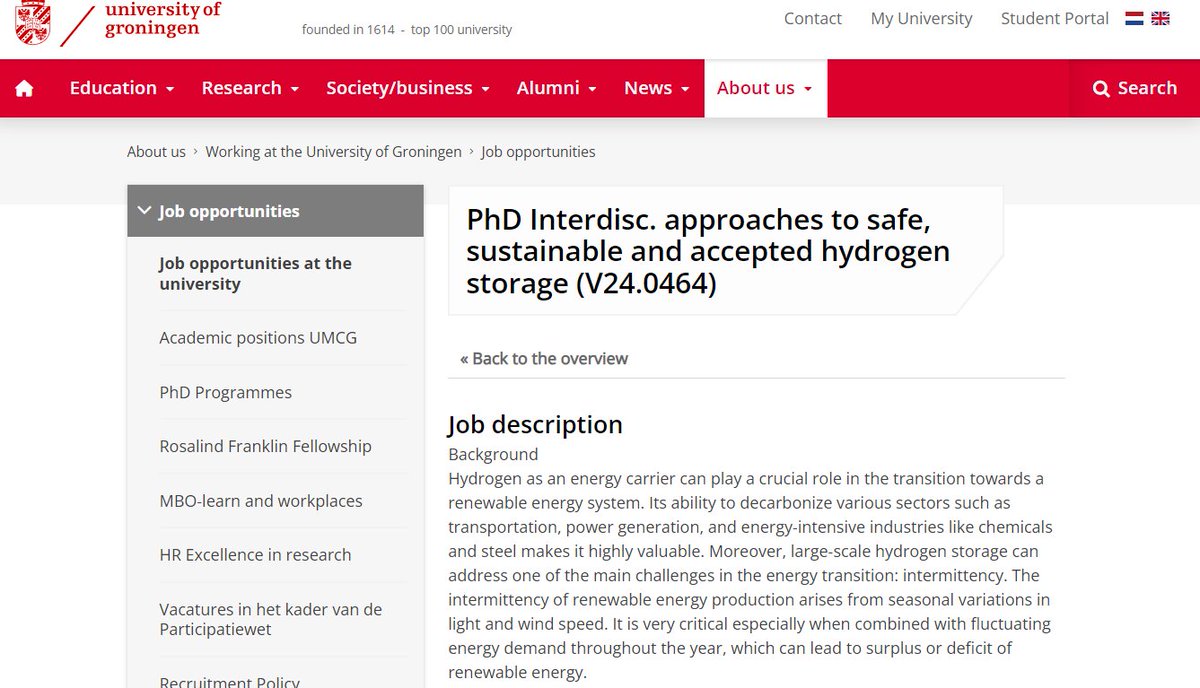 PhD Interdisc. approaches to safe, sustainable and accepted hydrogen storage
University of Groningen
💲 Optimization models to minimize costs and maximizing sustainability
⌛ Deadline to apply is the 24th of October:
rug.nl/about-ug/work-…