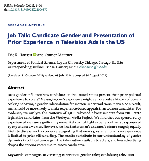 📣 Out on #FirstView 📣
 
In "Job Talk" <a href="/prof_ehansen/">Eric Hansen</a> &amp; Connor Mautner analyze how candidate gender affects the presentation of experience in 🇺🇸 campaign ads. 

Available 🌟 #OpenAccess 🌟 
cambridge.org/core/journals/…