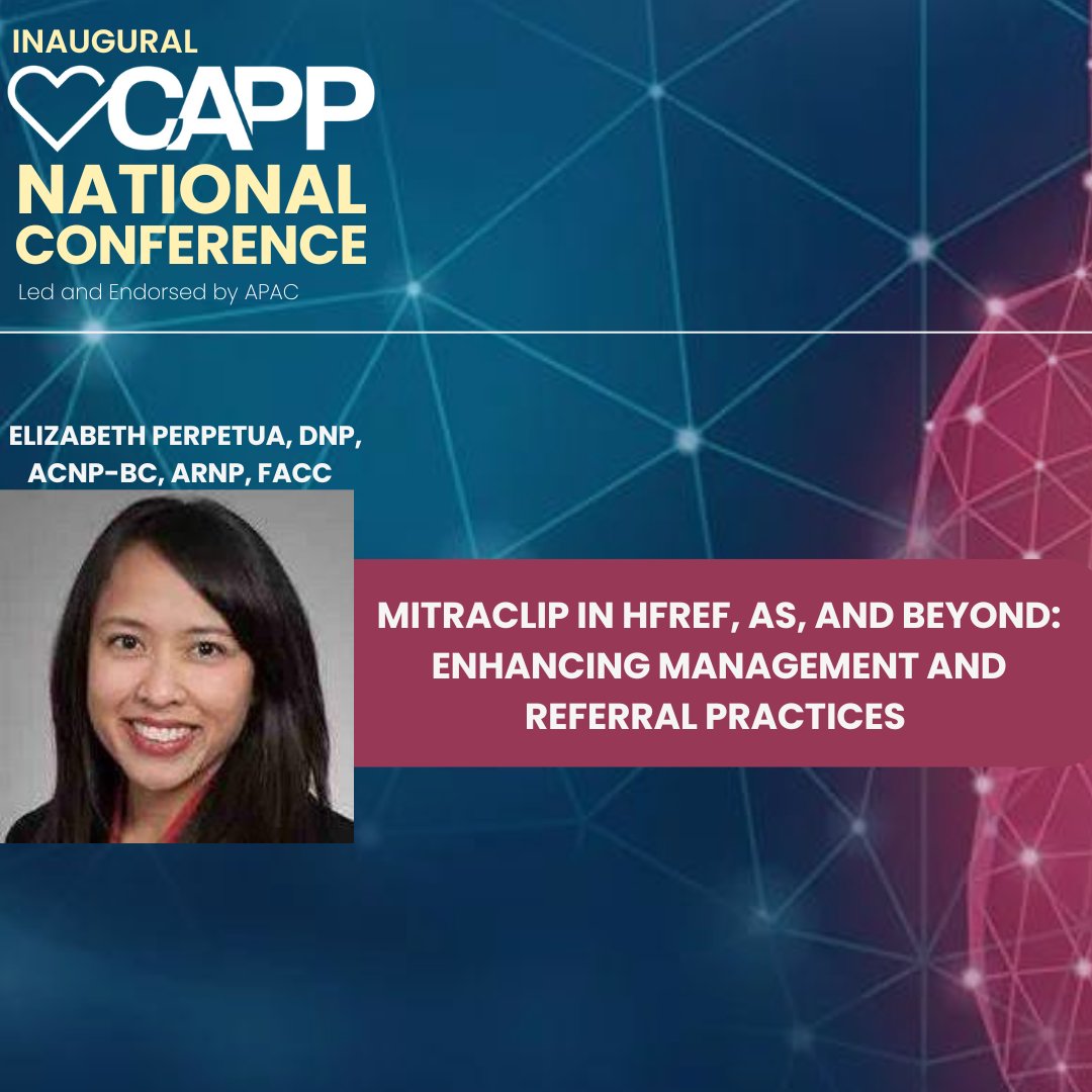 Elizabeth Perpetua, DNP, ACNP-BC, ARNP, FACC, is speaking at the CAPP National Conference! Register now to join us for her expert insights on advanced cardiovascular care and innovative treatment strategies.