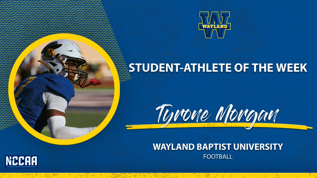 🏈Student-Athlete of the Week🏈
#NCCAAFootball - Defensive
𝐓𝐲𝐫𝐨𝐧𝐞 𝐌𝐨𝐫𝐠𝐚𝐧, Wayland Baptist University
the-n.cc/4dv7cNc | #PlayForHim