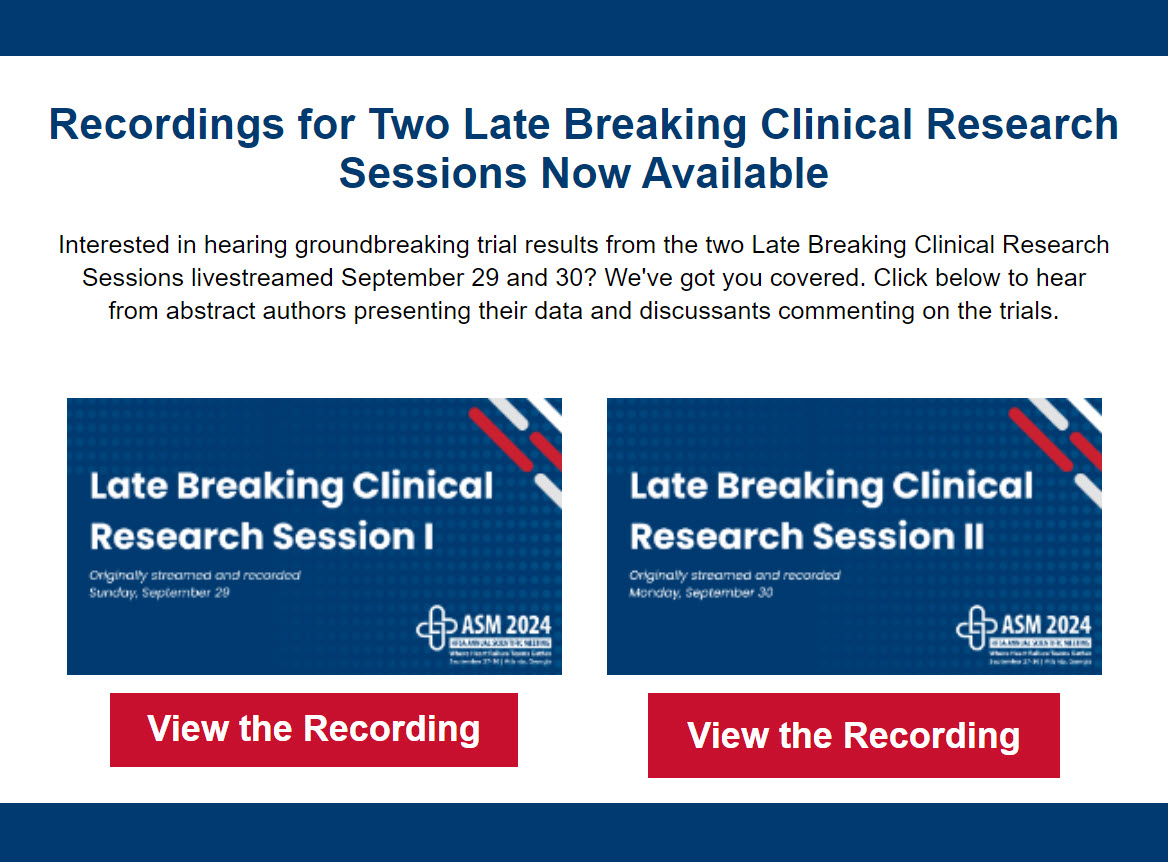 ICYMI: Recordings from the two Late Breaking Clinical Research Sessions livestreamed as part of the #HFSA2024 program are now available and open access. Choose your session and tune in here: hfsa.org/asm/late-break…