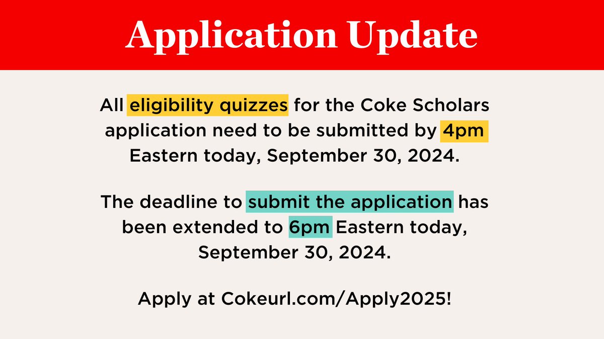 Application Update!

All eligibility quizzes for the #CokeScholars application need to be submitted by 4pm Eastern today, September 30, 2024.

The deadline to submit the application has been extended to 6pm Eastern today, September 30, 2024.

Apply at Cokeurl.com/Apply2025!