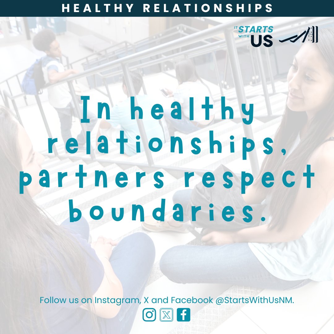 StartsWithUsNM's tweet photo. Discuss and respect each other’s boundaries, whether emotional, physical or digital.

#HealthyRelationships #RespectBoundaries #LoveIsRespect #PreventSexualViolence #ItStartsWithUsNM https://t.co/DxDccvhh3V