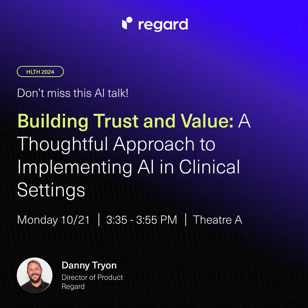 Did you know Regard's Director of Product is speaking at <a href="/HLTHEVENT/">HLTH</a> in a few weeks? 🤔

Join us at Theatre A in the AI Pavilion on Monday, 10/21, at 3:35 pm as he discusses best practices &amp; key considerations for implementing AI in clinical settings thoughtfully &amp; responsibly.