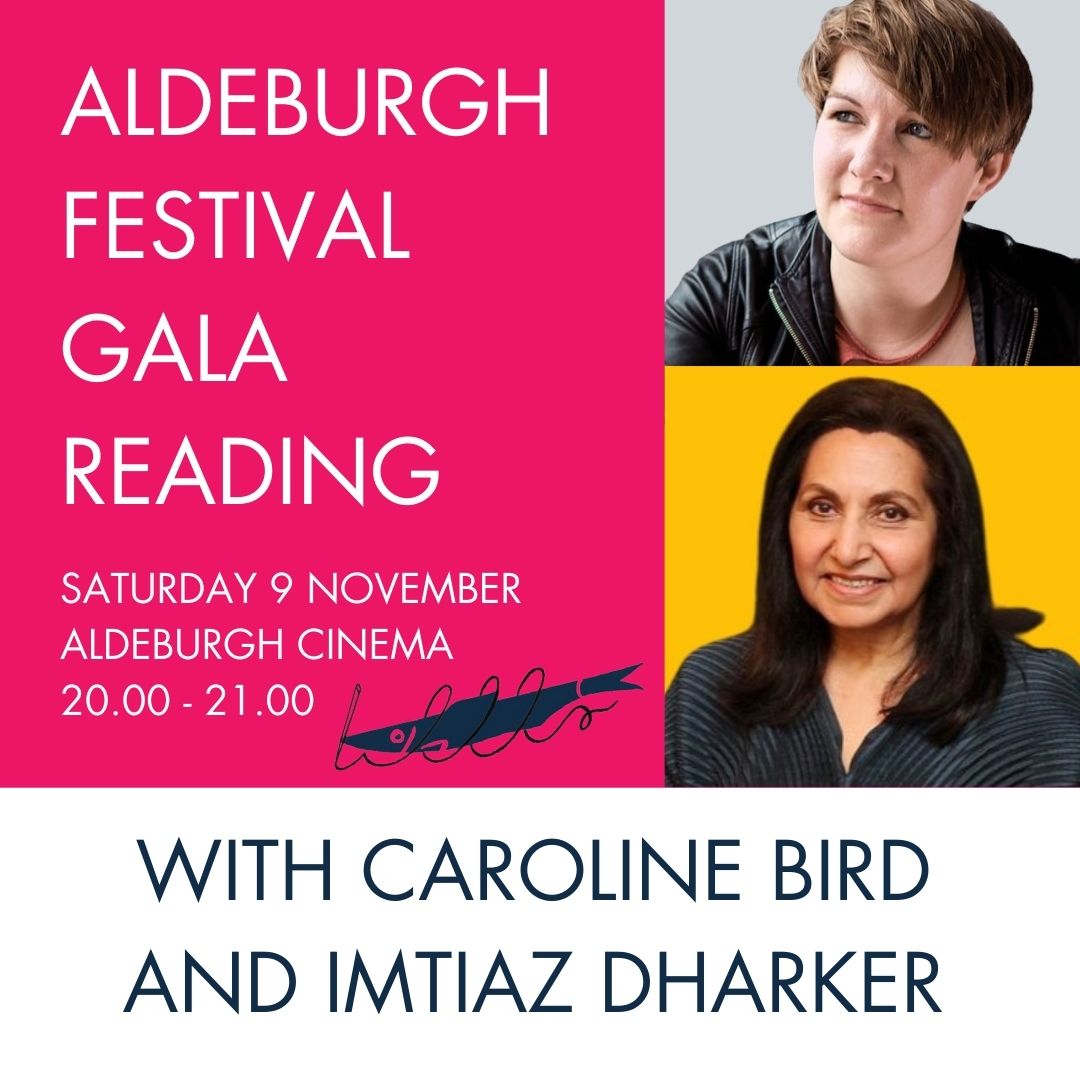 Poetry In Aldeburgh (@poetryaldeburgh) on Twitter photo Donāt miss our Saturday evening Gala reading on 9 November at Aldeburgh Cinema with our incredible headline poets <a href="/CarolineBirdUK/">Caroline Bird</a> @carcanetpress and <a href="/Idharker/">Imtiaz Dharker</a> @bloodaxebooks Tickets at poetryinaldeburgh.org #poetryinaldeburgh @ballroomartsaldeburgh #dharkerimtiaz @dharkerimtiaz Donāt miss our Saturday evening Gala reading on 9 November at Aldeburgh Cinema with our incredible headline poets <a href="/CarolineBirdUK/">Caroline Bird</a> @carcanetpress and <a href="/Idharker/">Imtiaz Dharker</a> @bloodaxebooks Tickets at poetryinaldeburgh.org #poetryinaldeburgh @ballroomartsaldeburgh #dharkerimtiaz @dharkerimtiaz