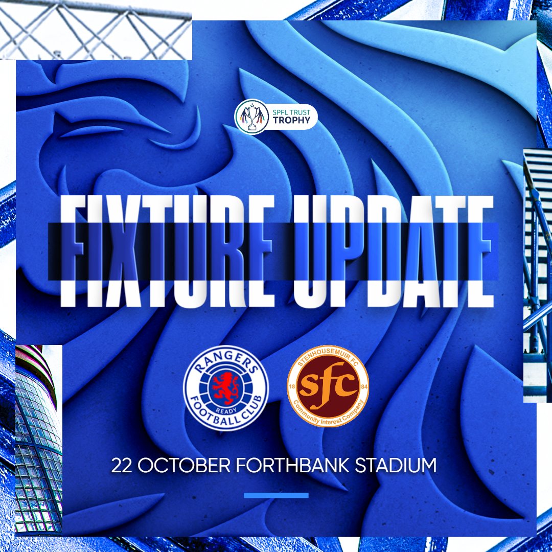 Rangers Academy (@rfc_youth) on Twitter photo π
#RangersFC B will face Stenhousemuir at home in the Last 16 of the <a href="/SPFLTrust/">SPFL Trust</a> Trophy.
The tie will take place on Tuesday, October 22 at Forthbank Stadium and ticketing information will follow in due course.
π² rng.rs/3Bn6a8X π
#RangersFC B will face Stenhousemuir at home in the Last 16 of the <a href="/SPFLTrust/">SPFL Trust</a> Trophy.
The tie will take place on Tuesday, October 22 at Forthbank Stadium and ticketing information will follow in due course.
π² rng.rs/3Bn6a8X