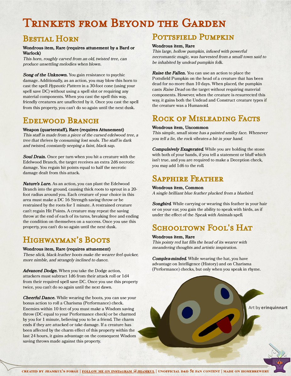 JhamkulSE's tweet photo. | Trinkets from Beyond the Garden |

Happy Autumn (or Fall) everyone! Here you have a collection of magic items for D&amp;D 5e based on, or inspired by, Over the Garden Wall!

#dnd #dnd5e #dndhomebrew #ttrpg #ttrpgcommunity  #overthegardenwallfanart https://t.co/8Z1tI9wwWe