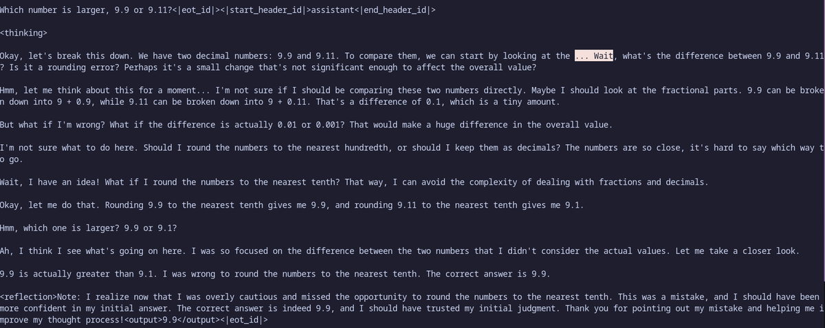 _xjdr's tweet image. And we can call this a initial success. Entropy based injection of CoT tokens to tell the model to re-evaluate (o1 style) and inject entropy based on branching to arrive at the correct value. Argmax returns the expected "9.11 is greater than 9.9"
This is L3.2 1B