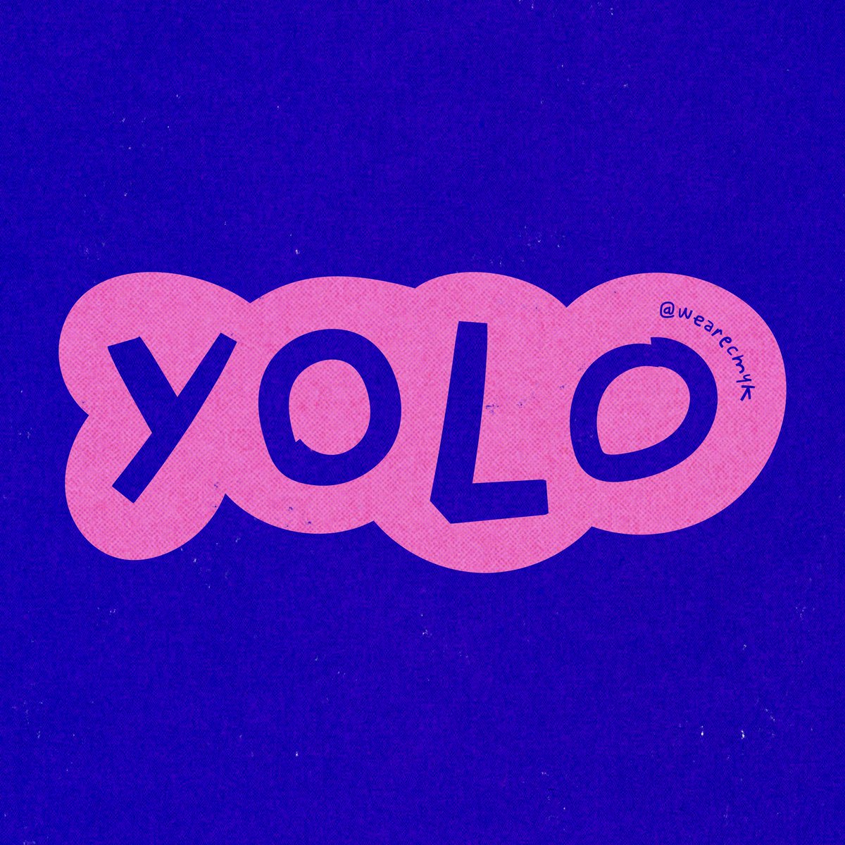 CMYKbk's tweet image. YOLO: 🌟 Live it, love it, embrace it—inspiration starts now! 🚀#CreativeWorkplace #Slogan #CreativeAgency #Motivation