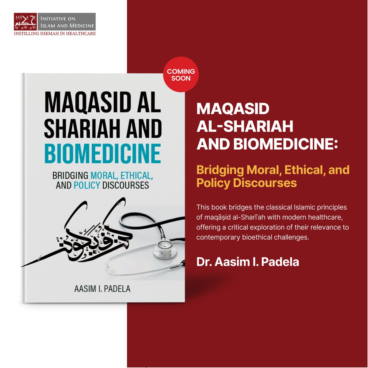 initiative4im's tweet photo. #Maqasid Al Shariah &amp; #Biomedicine by Dr. Aasim Padela is coming to bookstores near you! #Published by @IIITfriends  and partially supported by @templeton_fdn https://t.co/Pxu1EKa8i2