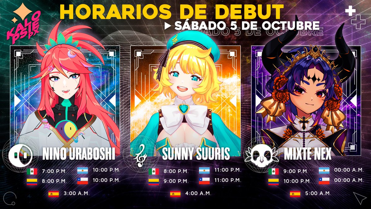 【#KalopsiePX VTuber Debuts!】

⚠️ Aterrizando, aterrizando. ¡Llegó el momento! ¿Estás listo para ver a <a href="/NinoUraboshi/">✩ Nino Uraboshi 🍉💫 【KalopsiePX】</a>, <a href="/SunnySuuris/">Sunny Suuris ☀️🎵 【KalopsiePX】</a> y <a href="/MixteNex/">Mixte Nex ☠️🌹【KalopsiePX】</a> brillar?

¡Inicia un nuevo viaje junto a ellas este 5 de Octubre a las 7PM MX/8PM COL/10PM ARG!✨

#VTuberES