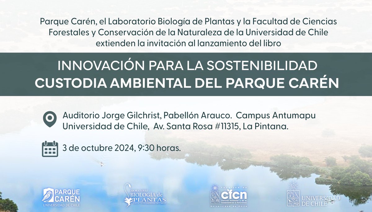 🌿📚¡No te pierdas el lanzamiento del libro "Innovación para la sostenibilidad: custodia ambiental del Parque Carén"!🌱✨

📅 Fecha: Jueves 3 de octubre
🕘 Hora: 9:30 horas
📍 Lugar: Auditorio Jorge Gilchrist L., Pabellón Arauco, Campus Sur

🔗Inscríbete: forms.gle/UrwK2cRmrCR6dF…